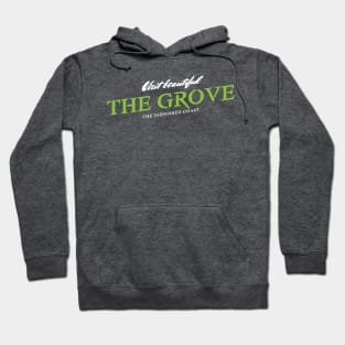 The Grove Hoodie